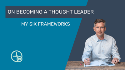 How to become a Thought Leader.